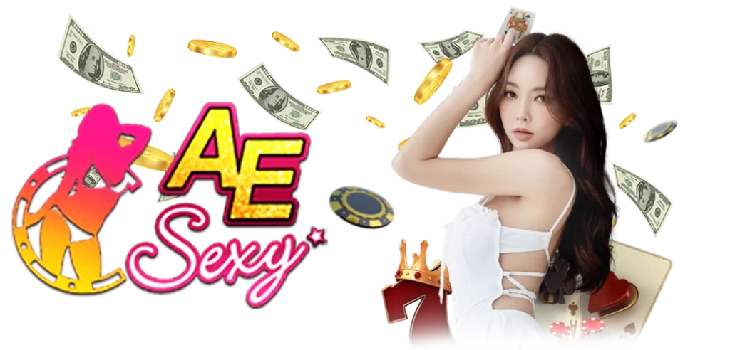 ค่าย Ae Sexy ค่ายเกมคาสิโนออนไลน์ อันดับ 1/15.03.24/ตัวหนังสือ/แบงค์/ชิพ/AMBWORLD